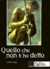 Quello che non ti ho detto