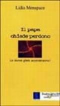 Il papa chiede perdono. Le donne glielo accorderanno?