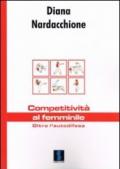 Competitività al femminile. Oltre l'autodifesa