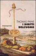 I diritti dell'uomo ovvero risposta all'invettiva del signor Burke contro la Rivoluzione francese