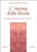 L'Anima della Storia. Rivoluzioni e Rivelazioni storico-spirituali