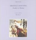 Arianna a Mantova-Ariadne in Mantua