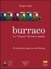 Il burraco. La «canasta» del tercer milenio