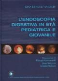 L'endoscopia digestiva in età pediatrica e giovanile