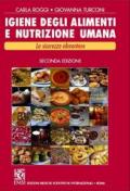 Igiene degli alimenti e nutrizione umana. La sicurezza alimentare