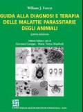 Guida alla diagnosi e terapia delle malattie parassitarie degli animali