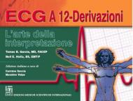 ECG a 12 derivazioni. L'arte della interpretazione