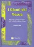 I giorni del Messia