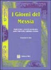 I giorni del Messia