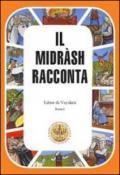 Il Midrash racconta. Libro di Vayikrà. 1.