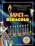 Le luci del miracolo. La storia di Khanukkà