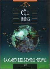 La carta di Peters. La carta del mondo nuovo