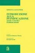 Introduzione alla pianificazione. Teorie, concetti e problemi attuali