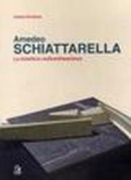 Amedeo Schiattarella. La dialettica codice/dissonanza