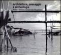 Architettura, paesaggio e archeologia. 2º Seminario internazionale di progettazione (Miseno)