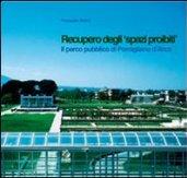 Recupero degli «spazi proibiti». Il parco pubblico di Pomigliano d'Arco