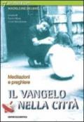 Il vangelo nella città. Un mese con Madeleine Delbrel