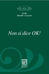 Non si dice ok!