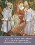 Carla Celesia di Vegliasco e il camposanto di Pisa