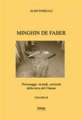 Minghin de faber. Personaggi, vicende, curiosità della terra del Cimone