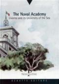 The Naval academy. Livorno and its University of the sea