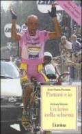 Pantani e io. Un kriss nella schiena
