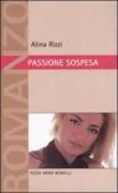 Passione sospesa