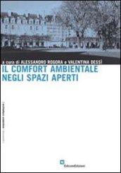 Il comfort ambientale negli spazi aperti