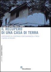 Il recupero di una casa di terra. L'atterrato di Contrada Fontevannazza a Treia. I saperi ritrovati