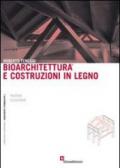 Bioarchiettura e costruzioni in legno