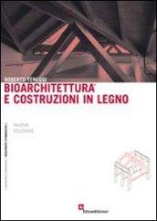 Bioarchiettura e costruzioni in legno