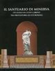 Il santuario di Minerva. Un luogo di culto a Breno tra protostoria ed età romana