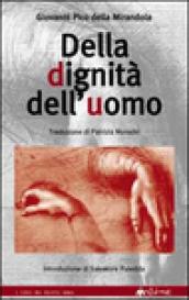 Della dignità dell'uomo