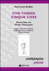 Five things-Cinque cose. 1.