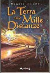 La terra delle mille distanze