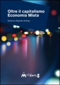 Oltre il capitalismo. Economia mista