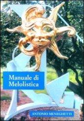 Manuale di melolistica