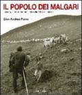 Il popolo dei malgari. Uomini, montagne, animali delle vallate cuneesi