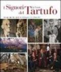 I signori del tartufo