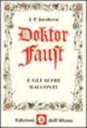 Doktor Faust e gli altri racconti