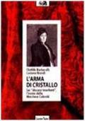 L'arma di cristallo. Sui «Discorsi trionfanti», l'ironia della Marchesa Colombi