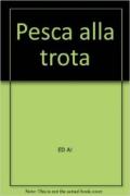 Pesca alla trota