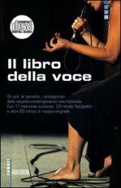 Libro della voce. Con CD Audio (Il)