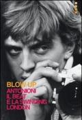 Blow up. Antonioni, il beat e la swinging London