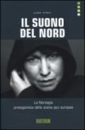 Il suono del Nord. La Norvegia protagonista della scena jazz europea. Con CD Audio