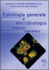 Patologia generale e microbiologica