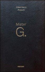 Mister G. Ediz. italiana e inglese