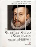 Sardegna, Spagna e Stati italiani nell'età di Filippo II