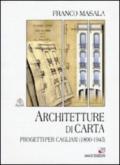 Architetture di carta. Progetti per Cagliari (1800-1945)