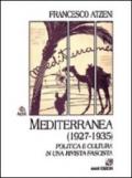 Mediterranea (1927-1935). Politica e cultura in una rivista fascista